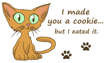 I Made You a Cookie Kitty T-Shirts & Gifts