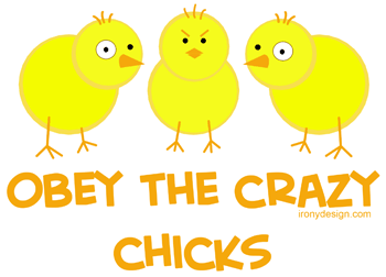 crazy chicks cute saying Tshirts Gifts