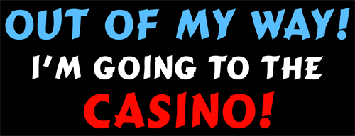 Gambling Sayings Funny Gambling Sayings Funny